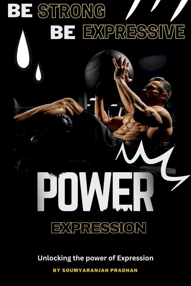  Unlocking The Power of Expression(Kobo/電子書)