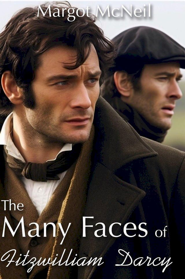  The Many Faces of Fitzwilliam Darcy(Kobo/電子書)