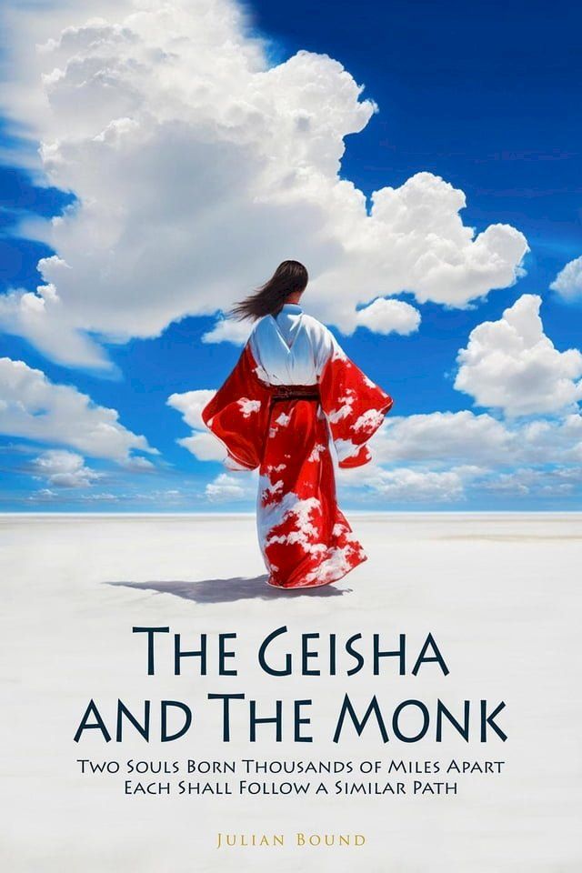  The Geisha and The Monk(Kobo/電子書)