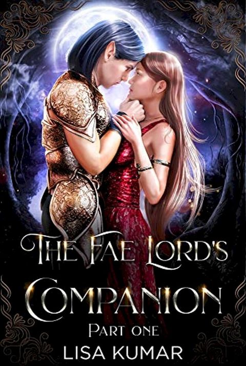 The Fae Lord's Companion, Part One(Kobo/電子書)