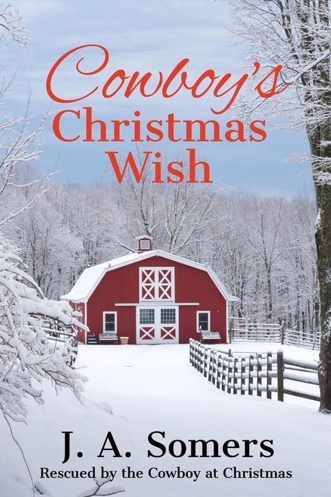 Cowboy's Christmas Wish(Kobo/電子書)