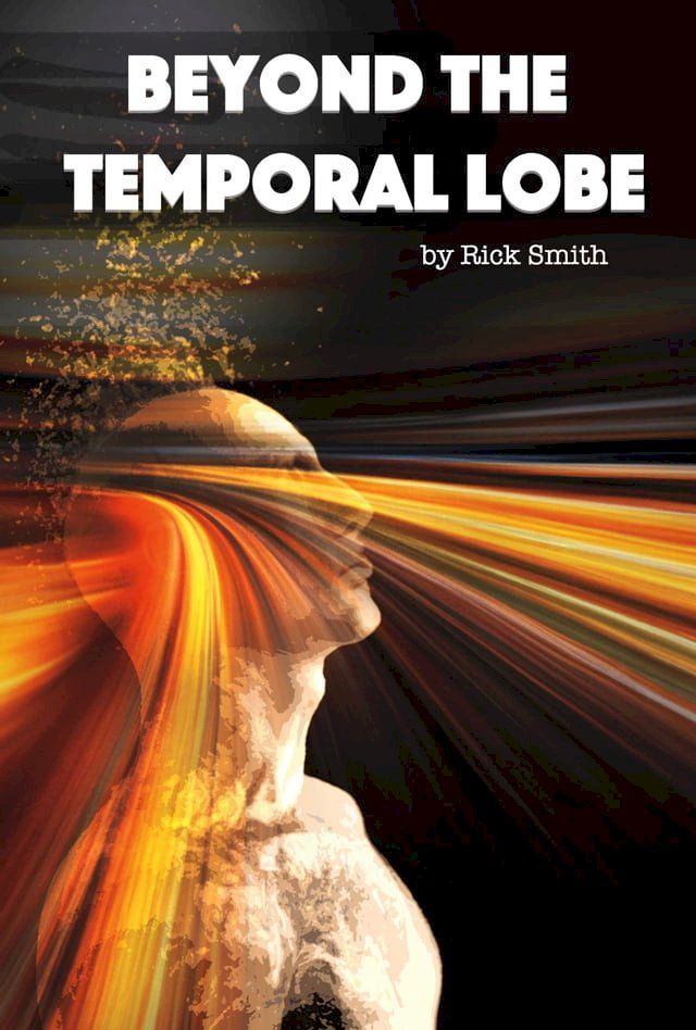  Beyond the Temporal Lobe(Kobo/電子書)