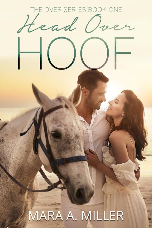  Head Over Hoof(Kobo/電子書)