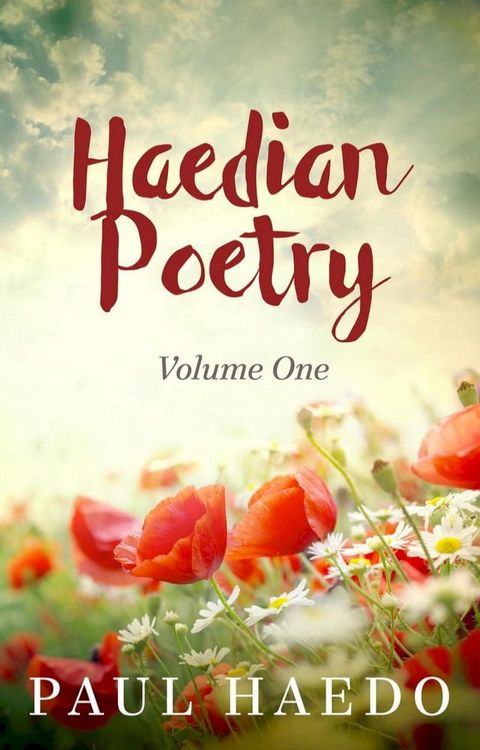 Haedian Poetry: Volume One(Kobo/電子書)