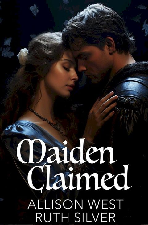 Maiden Claimed(Kobo/電子書)