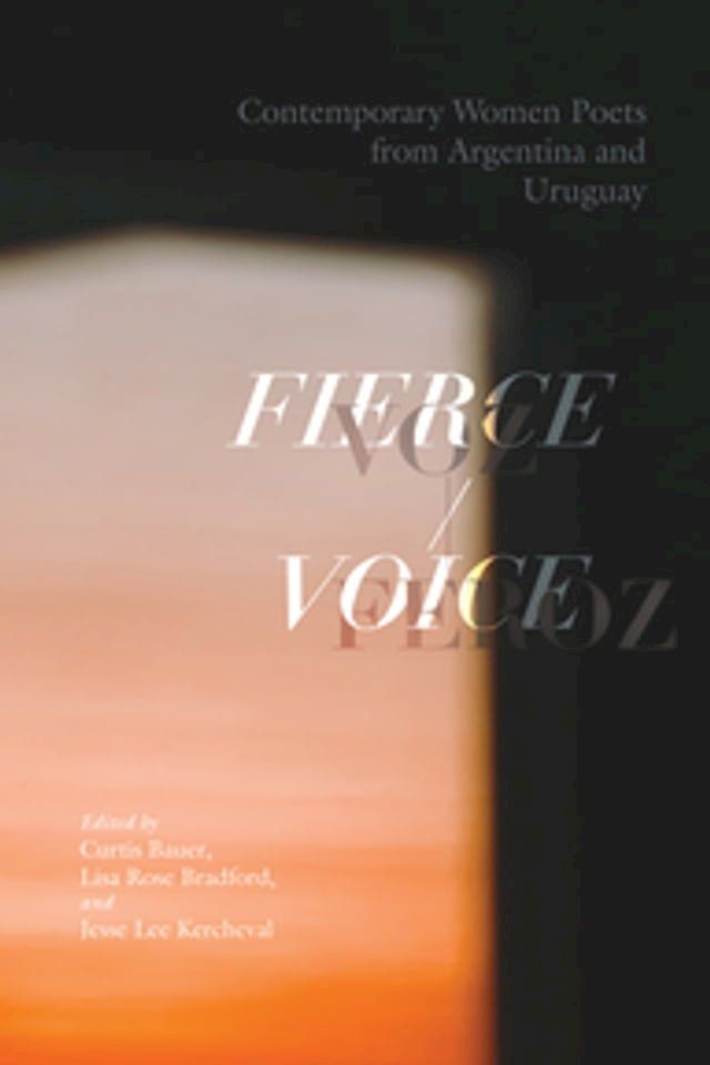  Fierce Voice / Voz feroz(Kobo/電子書)