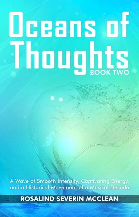 Oceans of Thoughts Book Two(Kobo/電子書)