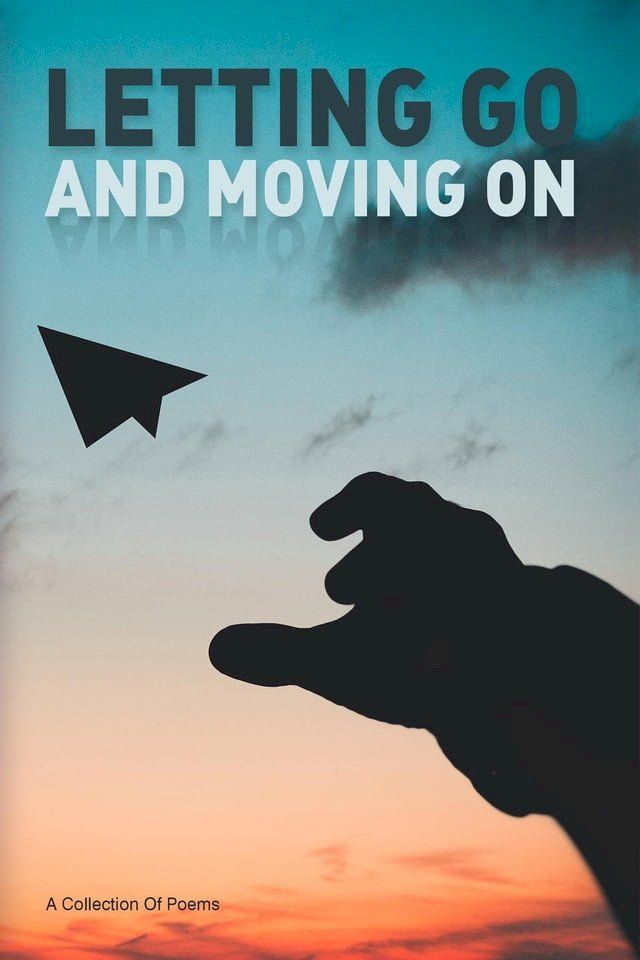  Letting Go and Moving On(Kobo/電子書)