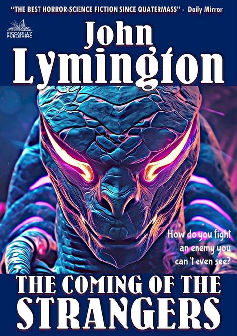 The Coming of Strangers (The John Lymington Scifi/Horror Library #4)(Kobo/電子書)