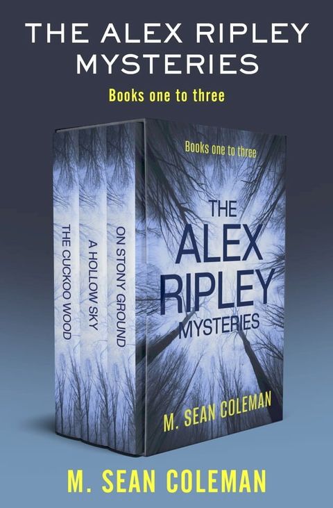 The Alex Ripley Mysteries Books One to Three(Kobo/電子書)