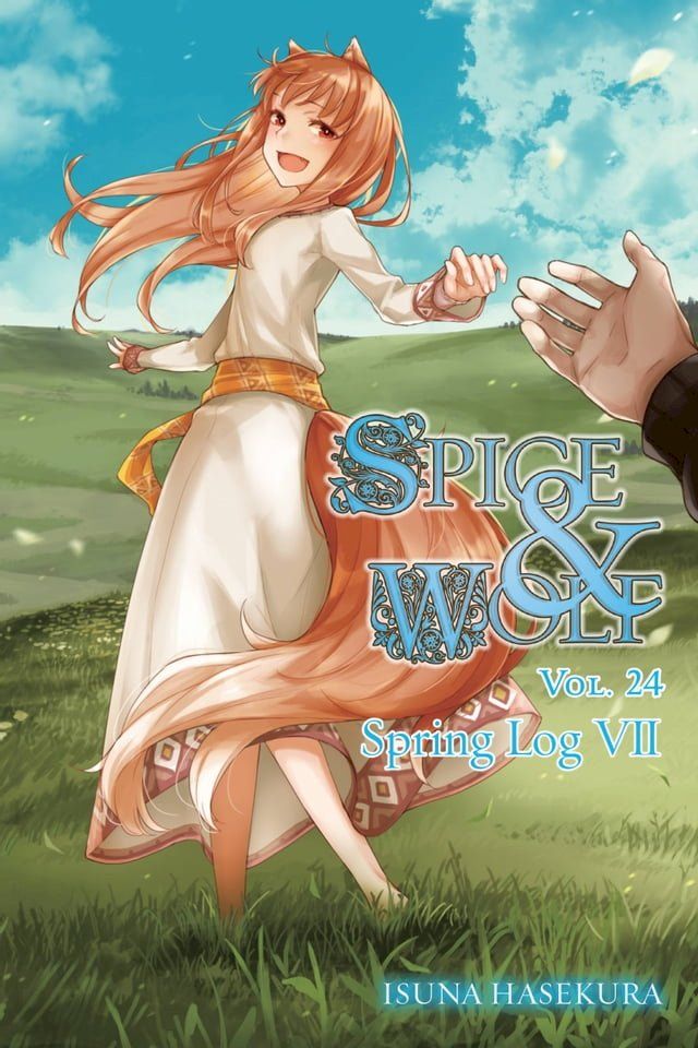  Spice and Wolf, Vol. 24 (light novel)(Kobo/電子書)