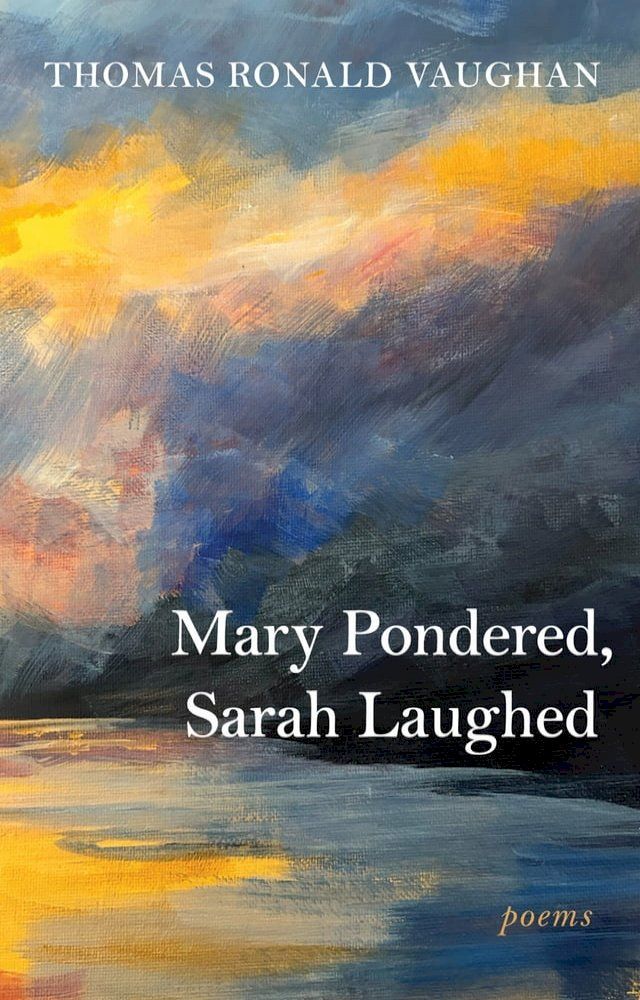  Mary Pondered, Sarah Laughed(Kobo/電子書)