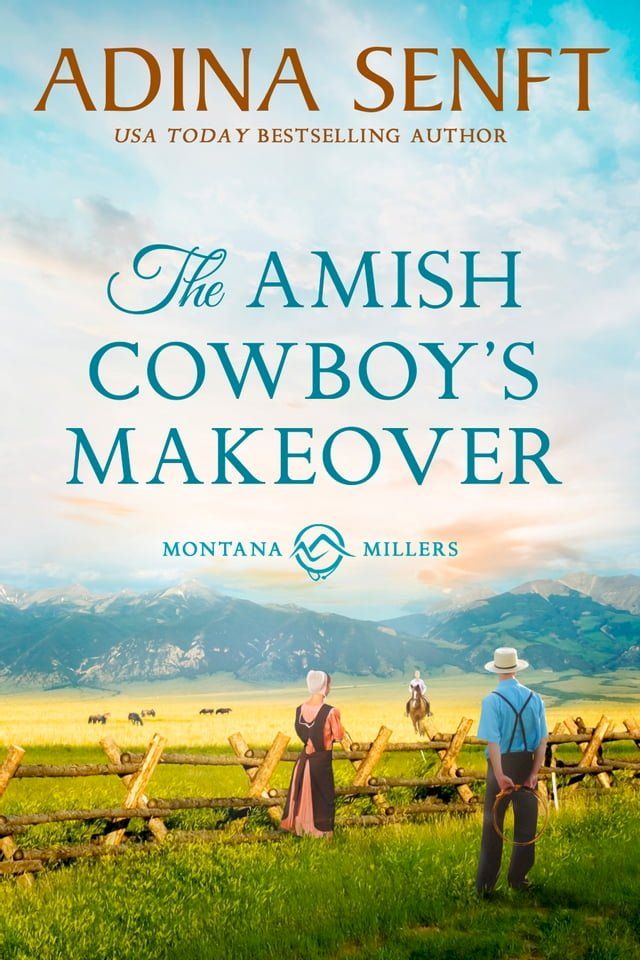  The Amish Cowboy's Makeover(Kobo/電子書)