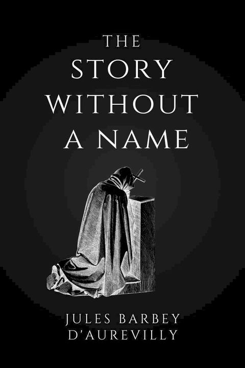 The Story Without a Name(Kobo/電子書)