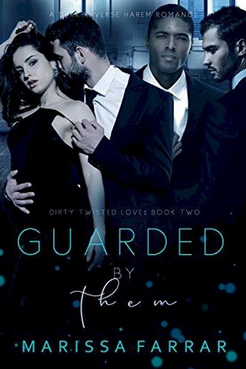 Guarded by Them(Kobo/電子書)