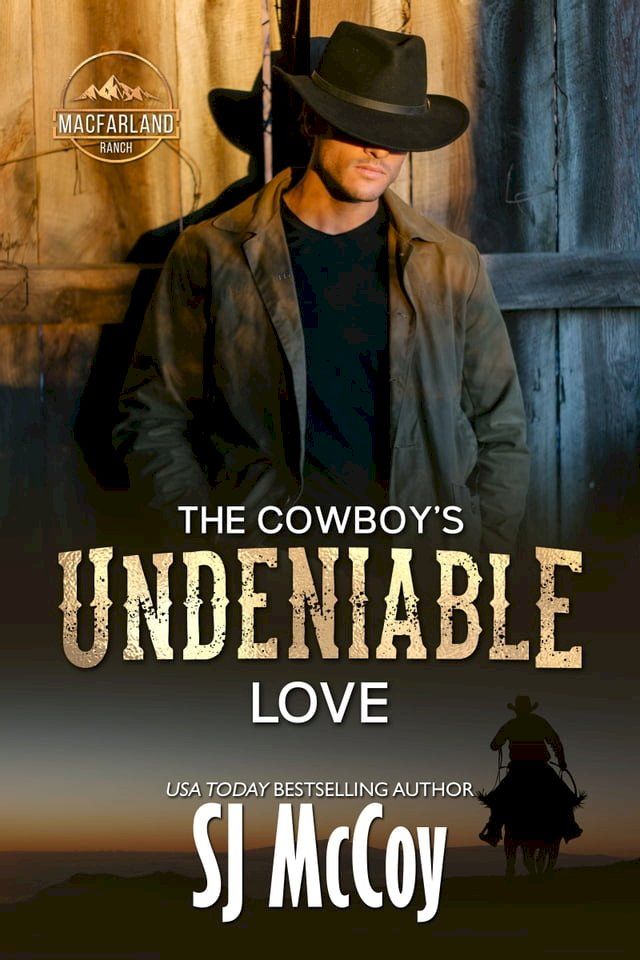  The Cowboy's Undeniable Love(Kobo/電子書)