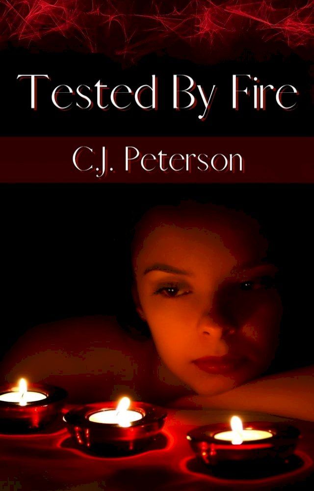  Tested By Fire(Kobo/電子書)