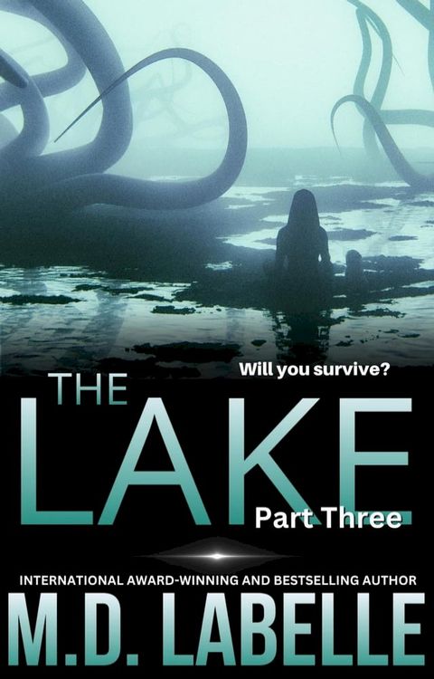 The Lake Part Three(Kobo/電子書)