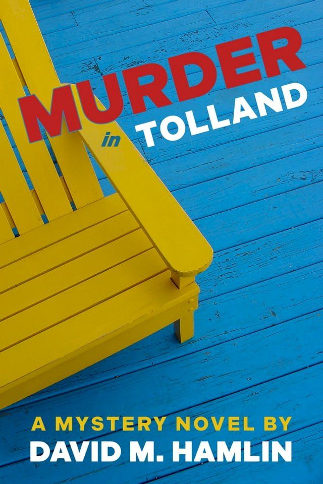  Murder in Tolland: A Mystery Novel(Kobo/電子書)