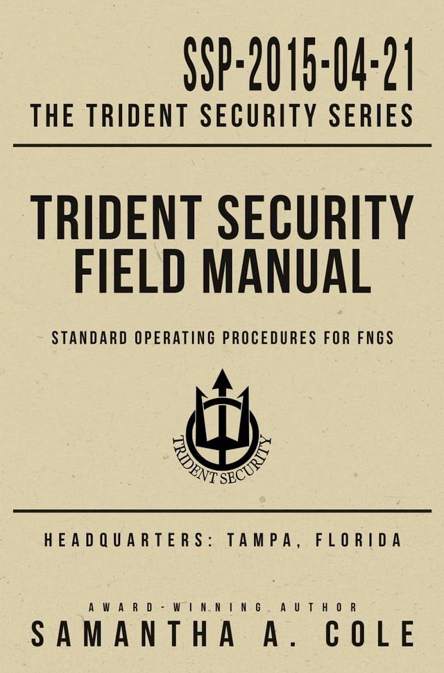  Trident Security Field Manual(Kobo/電子書)