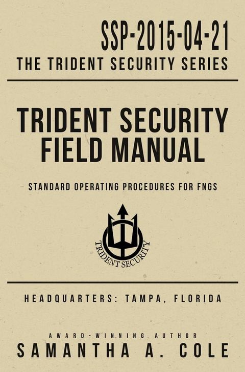 Trident Security Field Manual(Kobo/電子書)