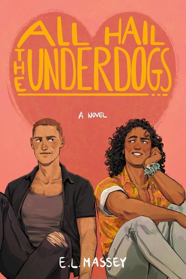  All Hail the Underdogs(Kobo/電子書)