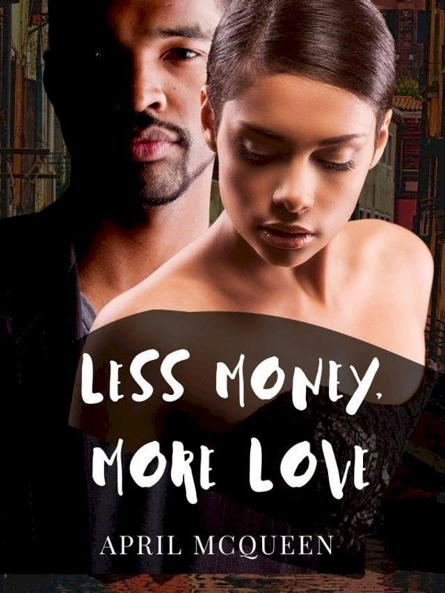  Less Money, More Love(Kobo/電子書)