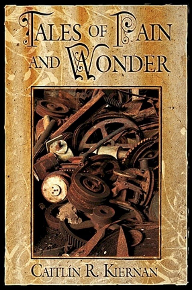  Tales of Pain and Wonder(Kobo/電子書)