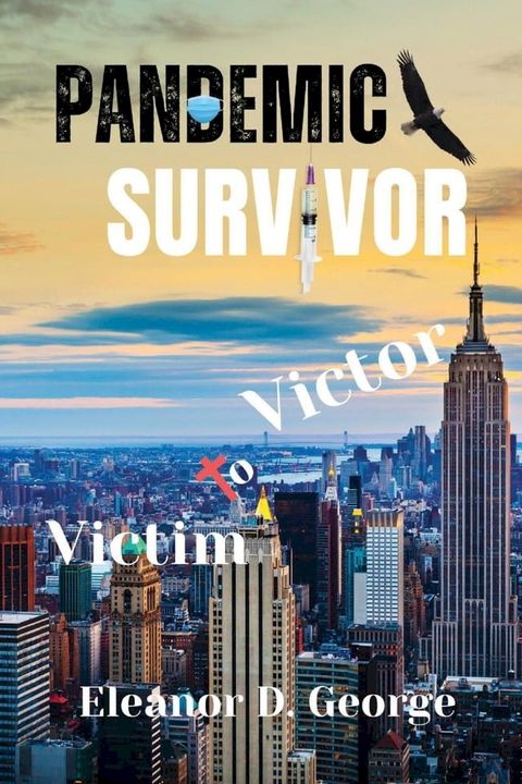 Pandemic Survivor(Kobo/電子書)