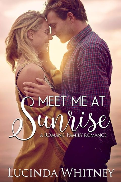 Meet Me at Sunrise(Kobo/電子書)