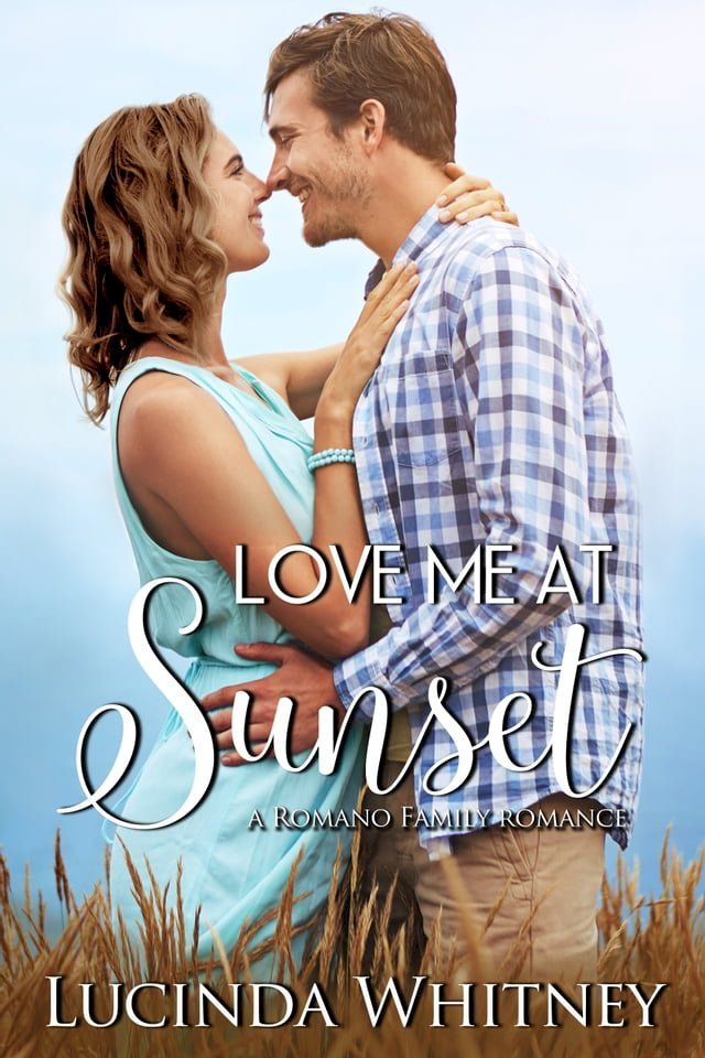  Love Me at Sunset(Kobo/電子書)