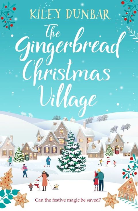 The Gingerbread Christmas Village(Kobo/電子書)