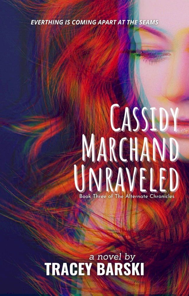  Cassidy Marchand Unraveled(Kobo/電子書)