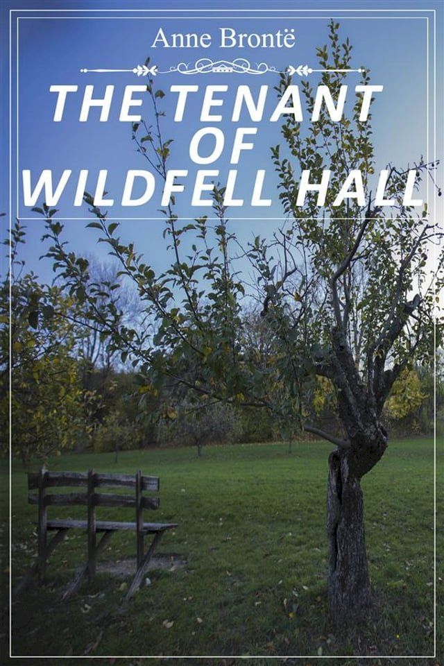  The Tenant of Wildfell Hall(Kobo/電子書)