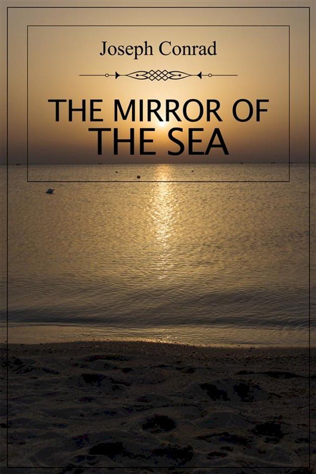  The Mirror of the Sea(Kobo/電子書)