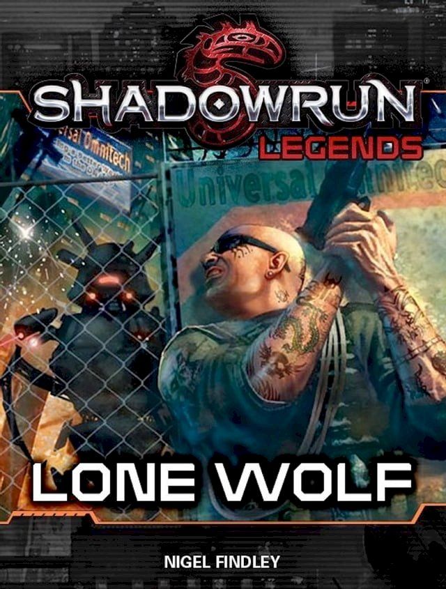  Shadowrun Legends: Lone Wolf(Kobo/電子書)