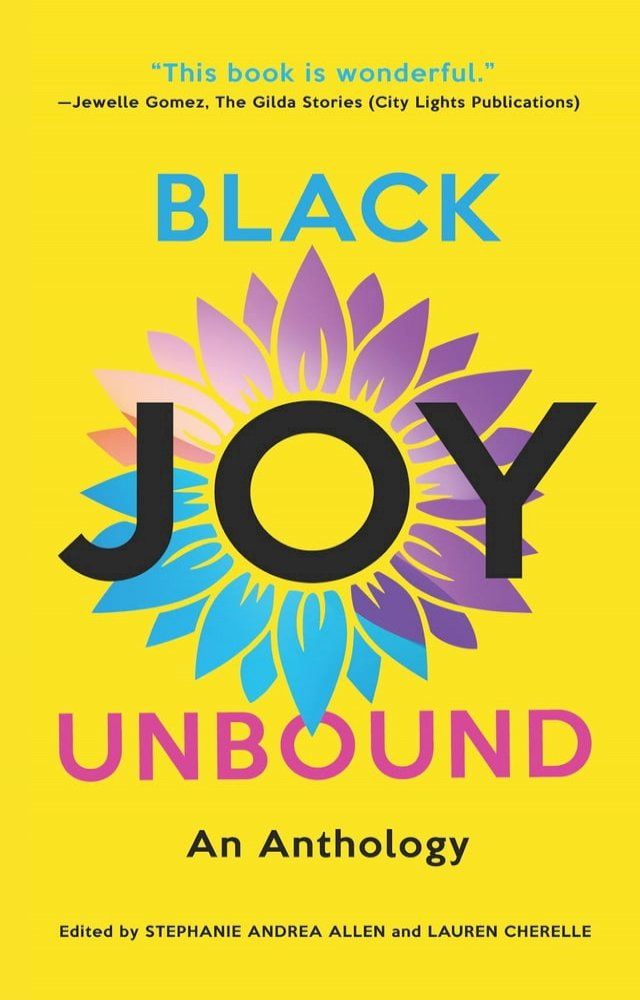  Black Joy Unbound(Kobo/電子書)