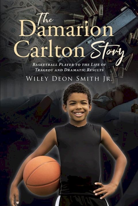 The Damarion Carlton Story(Kobo/電子書)