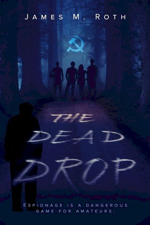 The Dead Drop(Kobo/電子書)