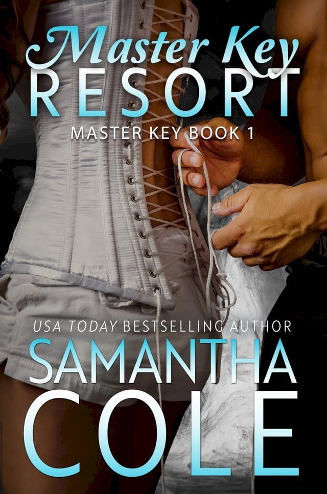  Master Key Resort(Kobo/電子書)