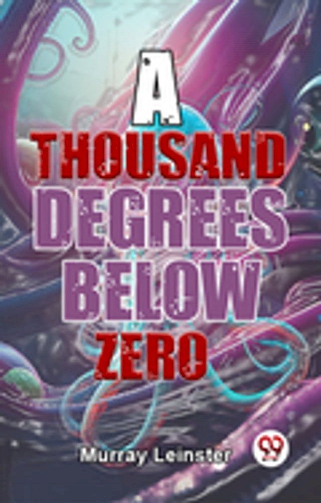  A Thousand Degrees Below Zero(Kobo/電子書)