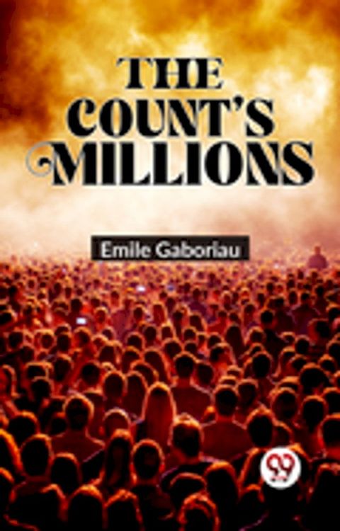 The Count’S Millions(Kobo/電子書)