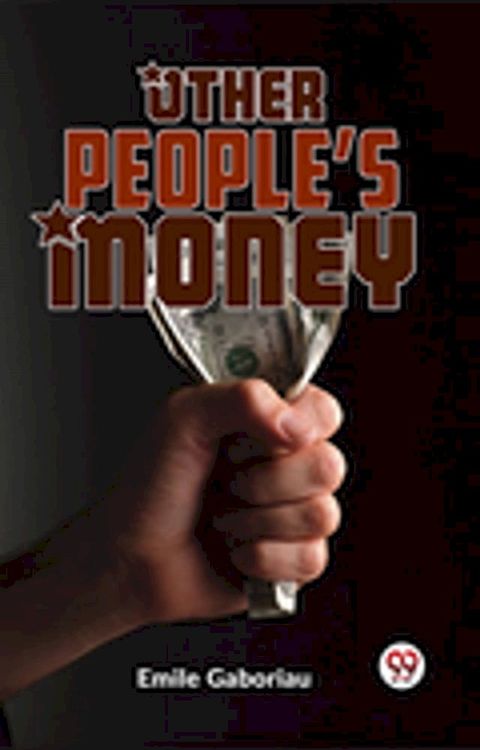 Other People’S Money(Kobo/電子書)