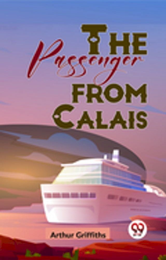  The Passenger From Calais(Kobo/電子書)