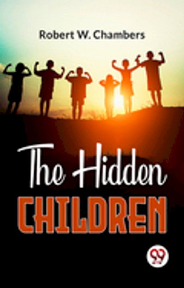  The Hidden Children(Kobo/電子書)