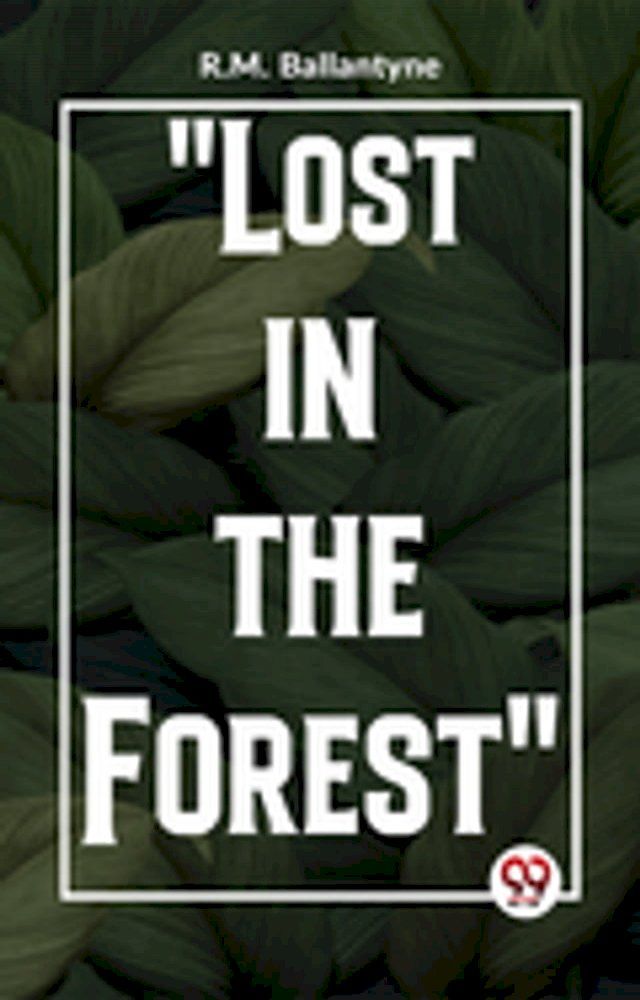  "Lost In The Forest"(Kobo/電子書)