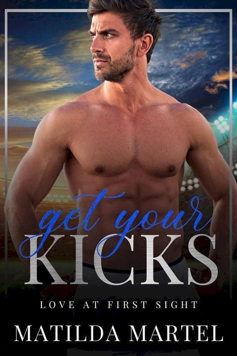 Get Your Kicks(Kobo/電子書)