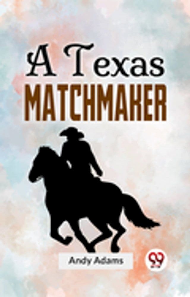  A Texas Matchmaker(Kobo/電子書)