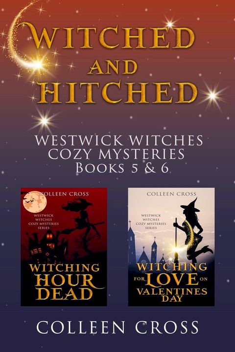 Witched and Hitched(Kobo/電子書)