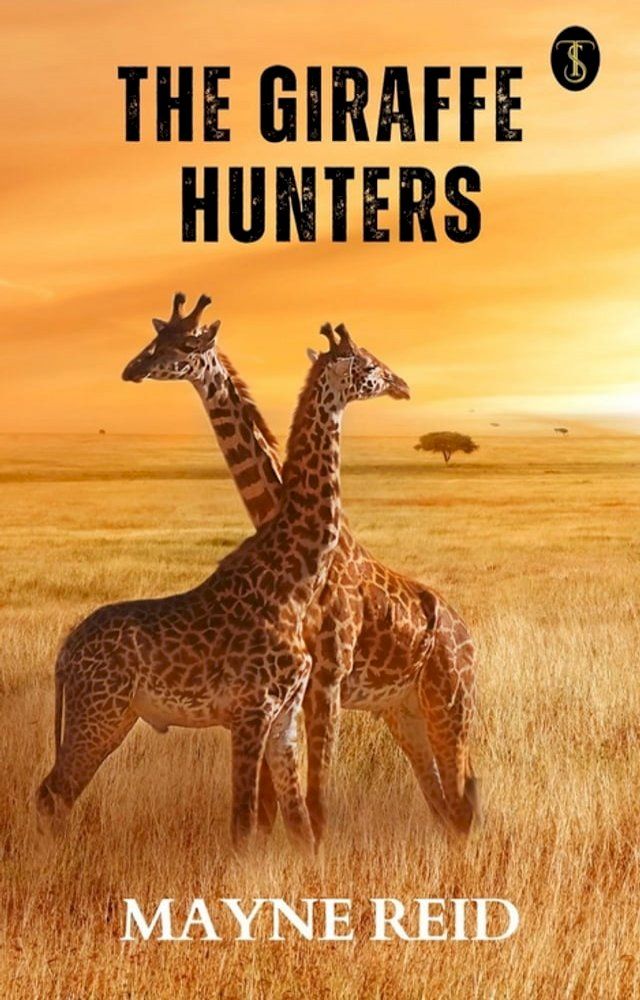  The Giraffe Hunters(Kobo/電子書)